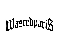 WASTED PARIS